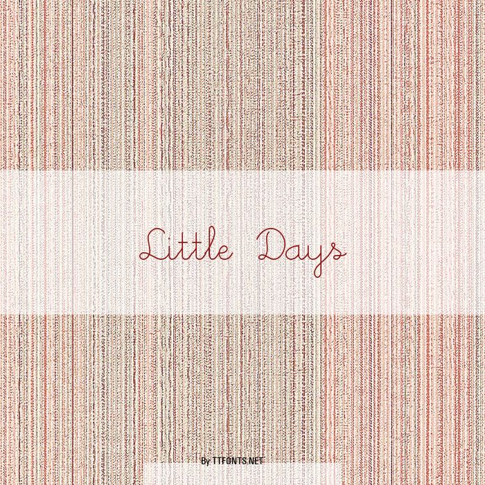 Little Days example